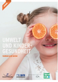  Titelblatt der Broschüre: Umwelt und Kindergesundheit – Gesünder groß werden
